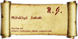 Mihályi Jakab névjegykártya